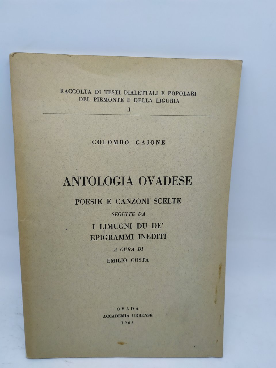 colombo gajone antologia ovadese poesie e canzoni scelte emilio costa …