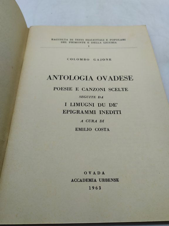 colombo gajone antologia ovadese poesie e canzoni scelte emilio costa …