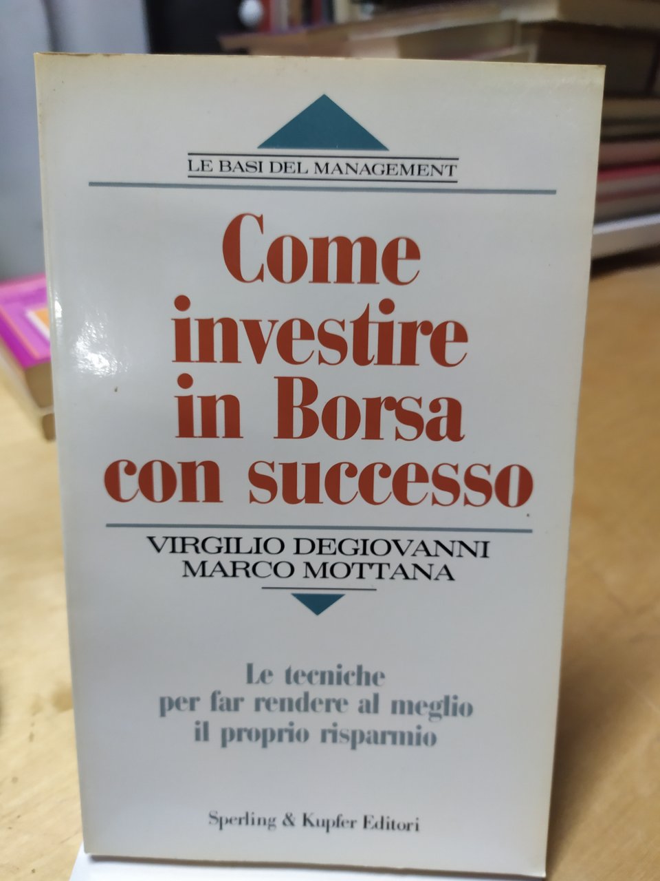 come investire in borsa con successo virgilio degiovanni marco nottana …