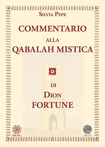 Commentario alla Qabalah mistica di Dion Fortune