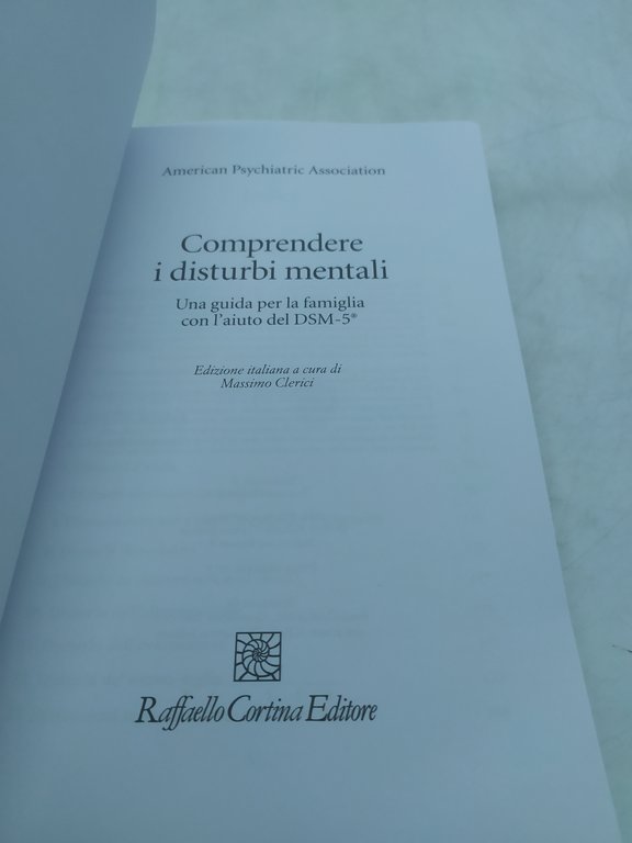 comprendere i disturbi mentali una guida per la famiglia con …