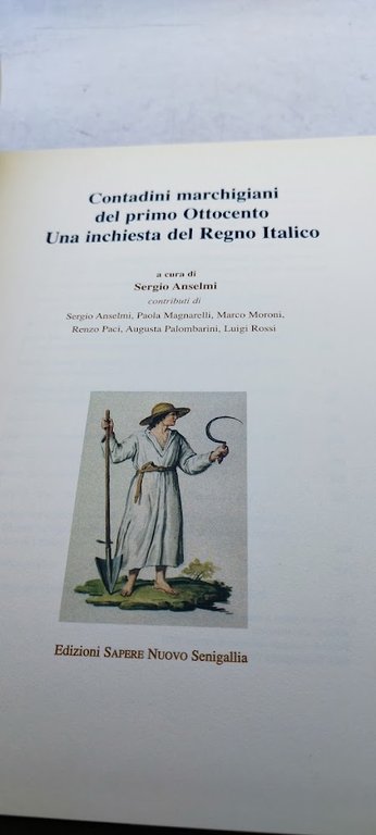 contadini marchigiani del primo ottocento una inchiesta del regno italico