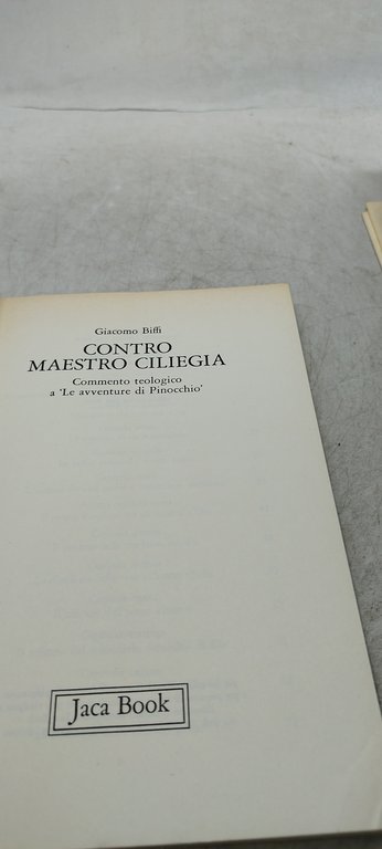 contro maestro ciliegia commento teologia a le avventure di pinocchio