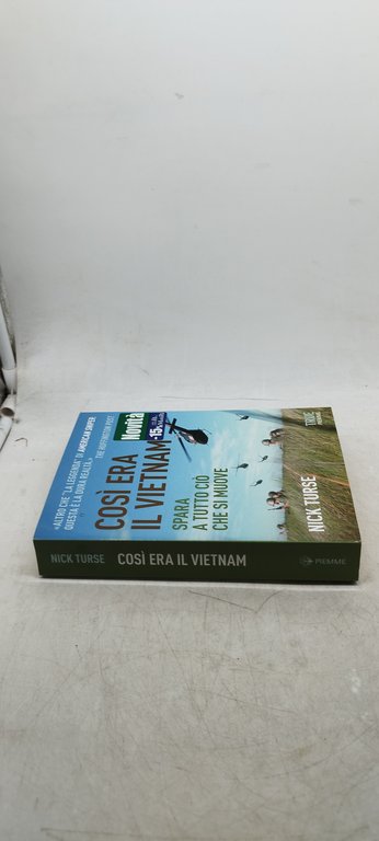 così era il vietnam piemme