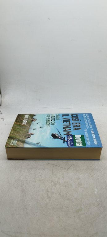 così era il vietnam piemme