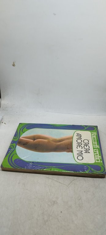 crepa amore racconti erotici chiuso ancora