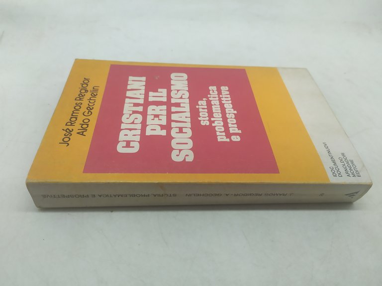 cristiani per il socialismo storia problematica e prospettive mondadori