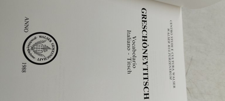 d'èischemtoitschu vocabolario italiano-toitschu -titsch 2 volumi confanetto