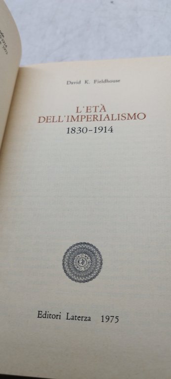 d.k.fieldhouse l'età dell'imperialismo 1830/1914