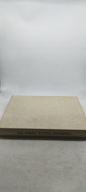 da ivrea tutto intorno