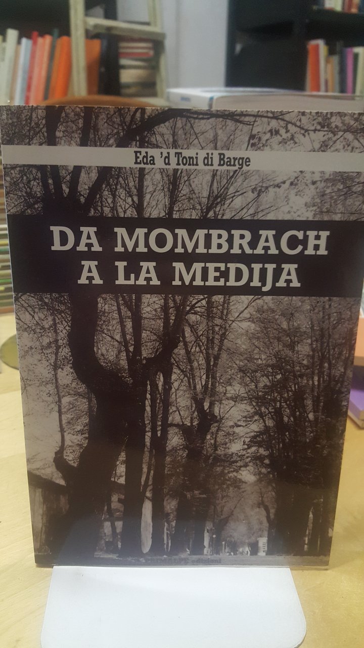 da mombrach a la medija eda'd toni di barge