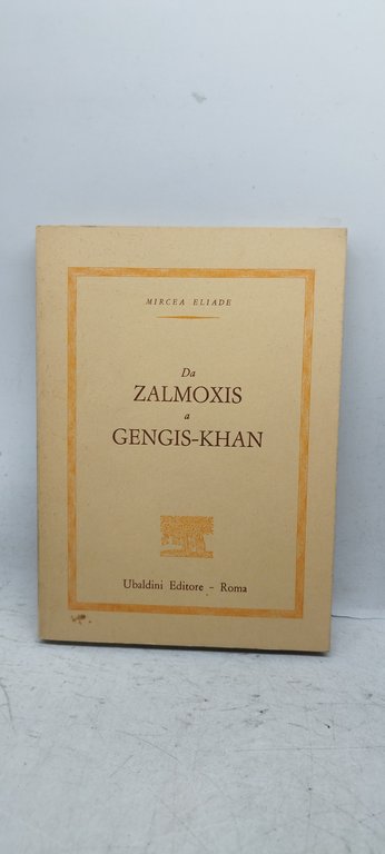 da zalmoxis a gensis khan