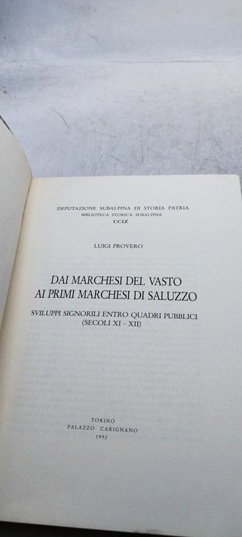 dai marchesi del vasto ai primi marchesi di saluzzo