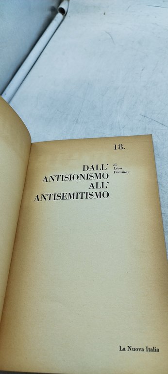 dall'anti sionismo all'anti semitismo leon poliakov