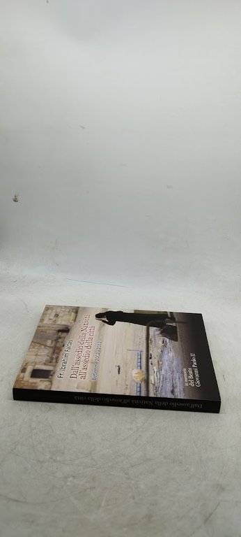 dall'assedio della natività all'assedio della città betlemme 2002 2012