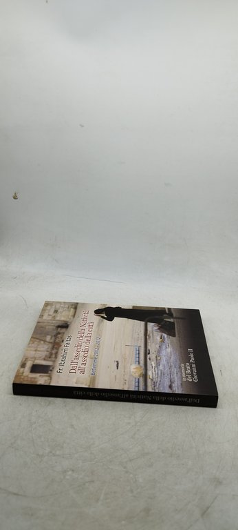 dall'assedio della natività all'assedio della città betlemme 2002 2012