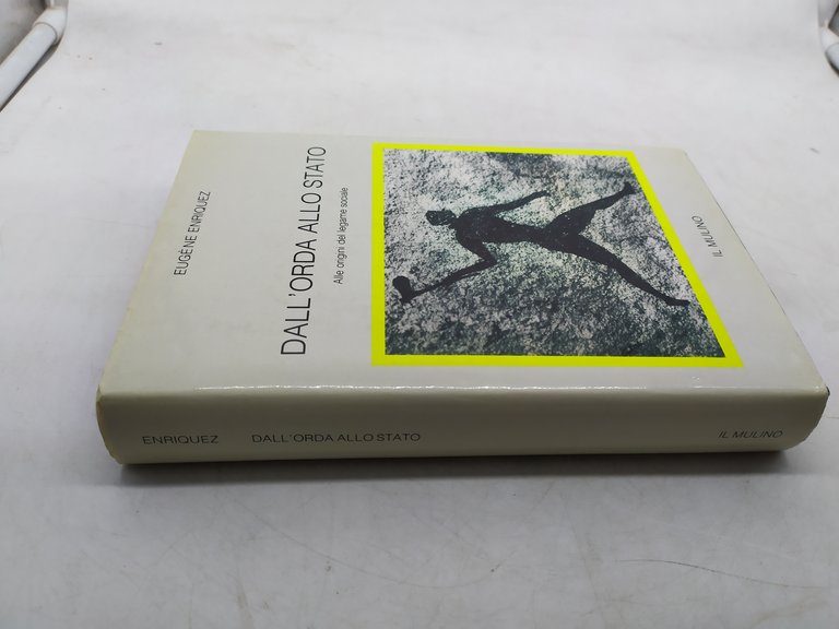 dall'orda allo stato il mulino eugene enriquez il mulino