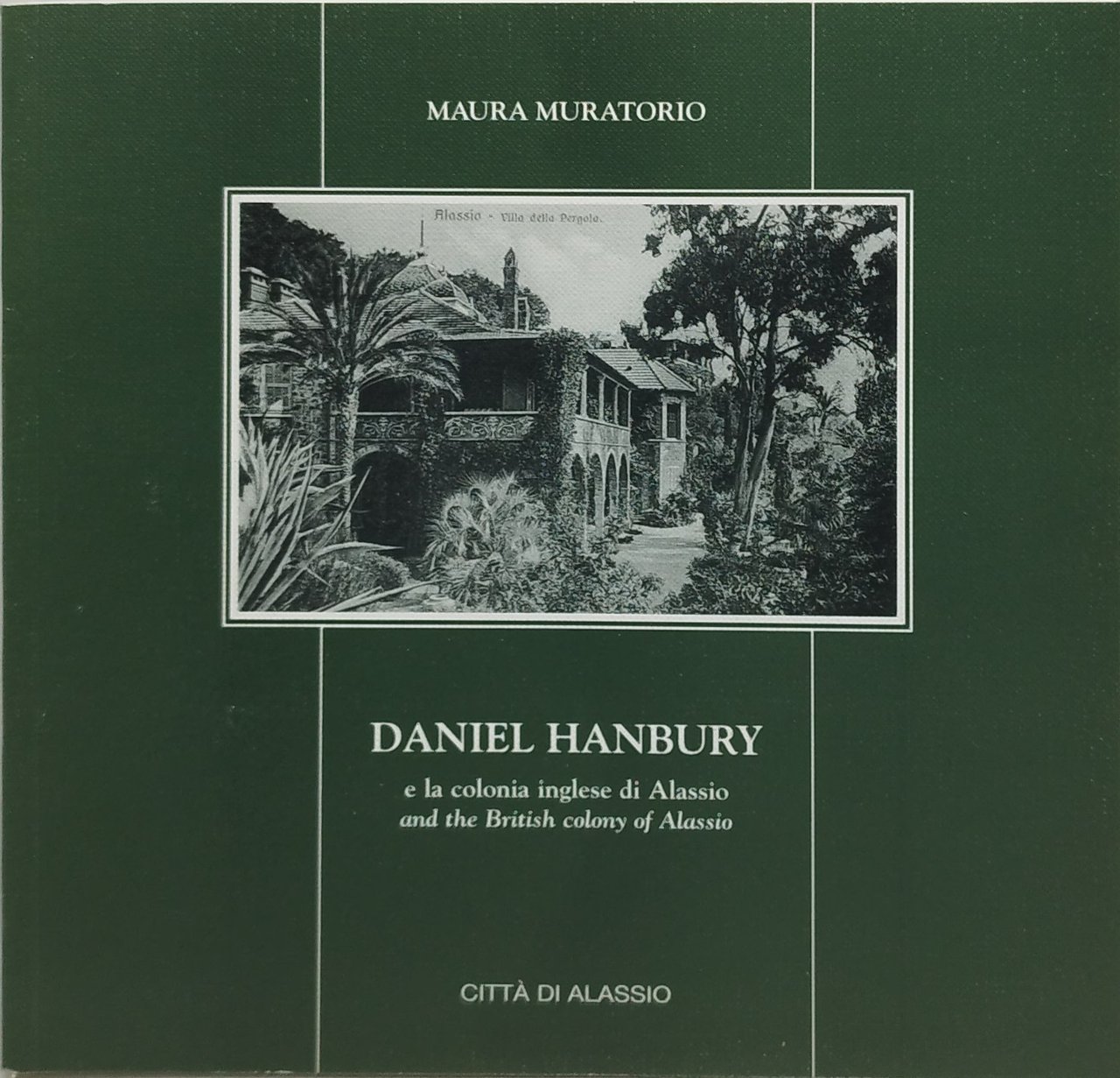 daniel hanbury e la colonia inglese di alassio