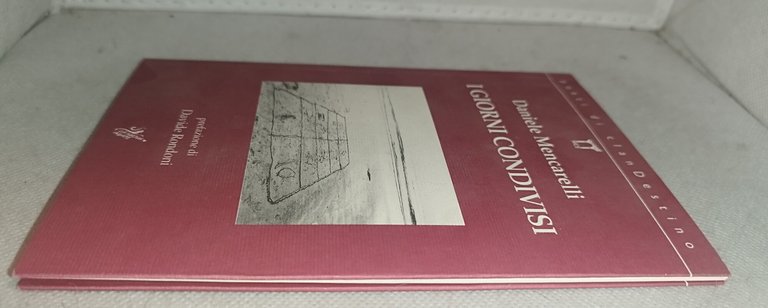 daniele mencarelli i giorni condivisi | Immagine Gallery 4