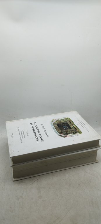 dario zuliani la riforma penale di pietro leopoldo 2 volumi