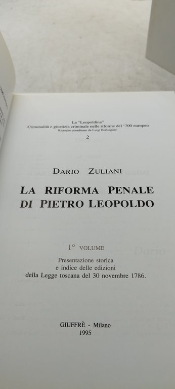 dario zuliani la riforma penale di pietro leopoldo 2 volumi