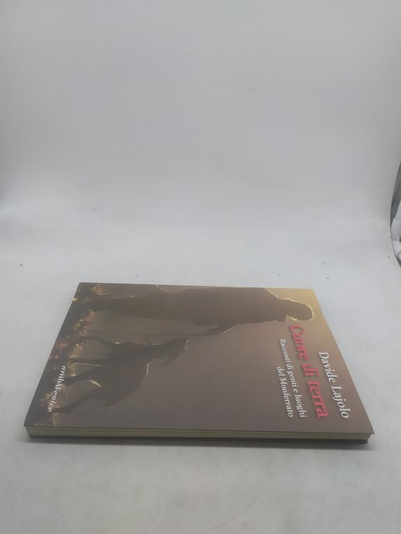 davide lajolo cuore di terra racconti di genti e luoghi …