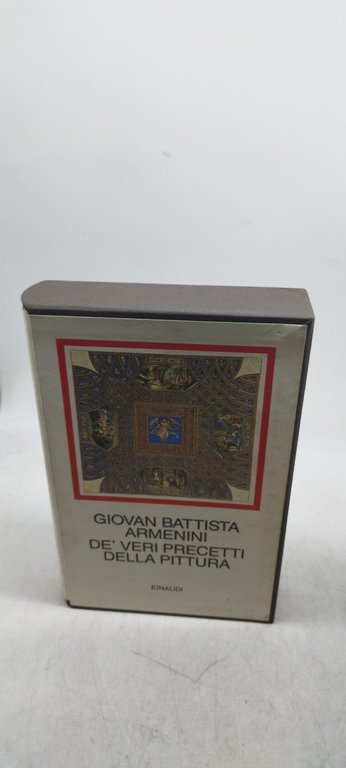 de veri precetti della mittura einaudi millenni giovan battista armenini
