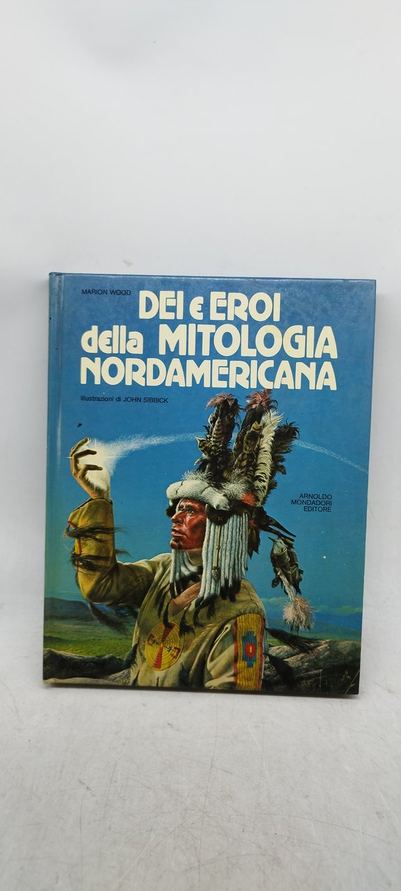 dei e eroi della mitologia nordamericana