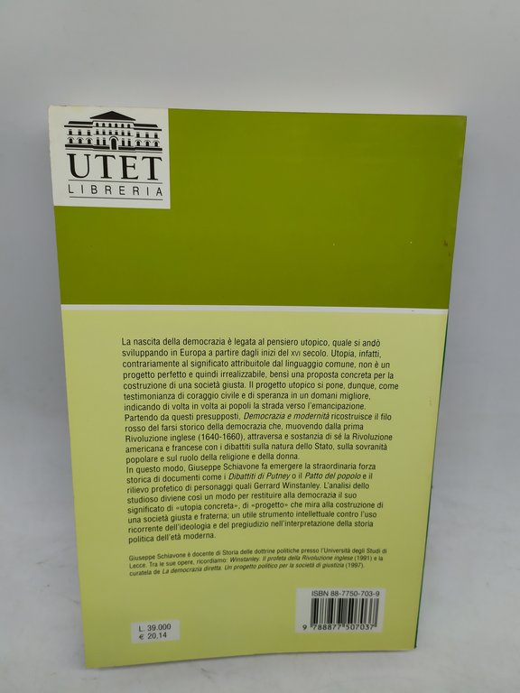 democrazia e modernità l'apporto dell'utopia utet giuseppe schiavone