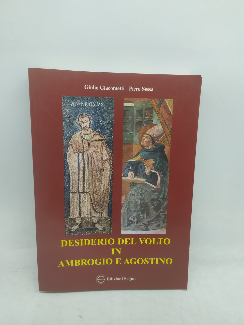 desiderio del volto in ambrogio e agostino edizioni segno