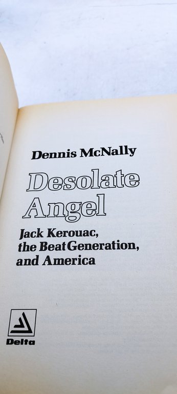 desolate angel a biography dennis mcnally