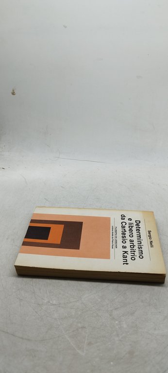 determinismo e libero arbitrio da cartesio a kant