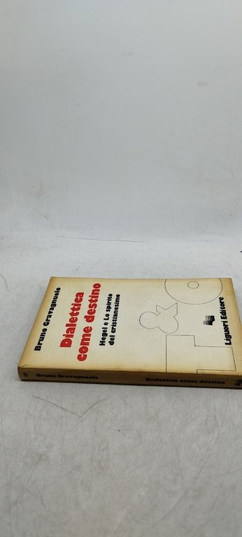 dialettica come destino hegel e lo spirito del cristianesimo
