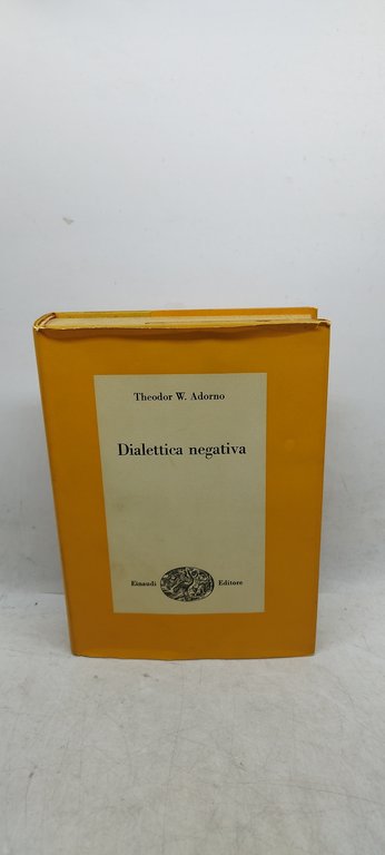 dialettica negativa einaudi