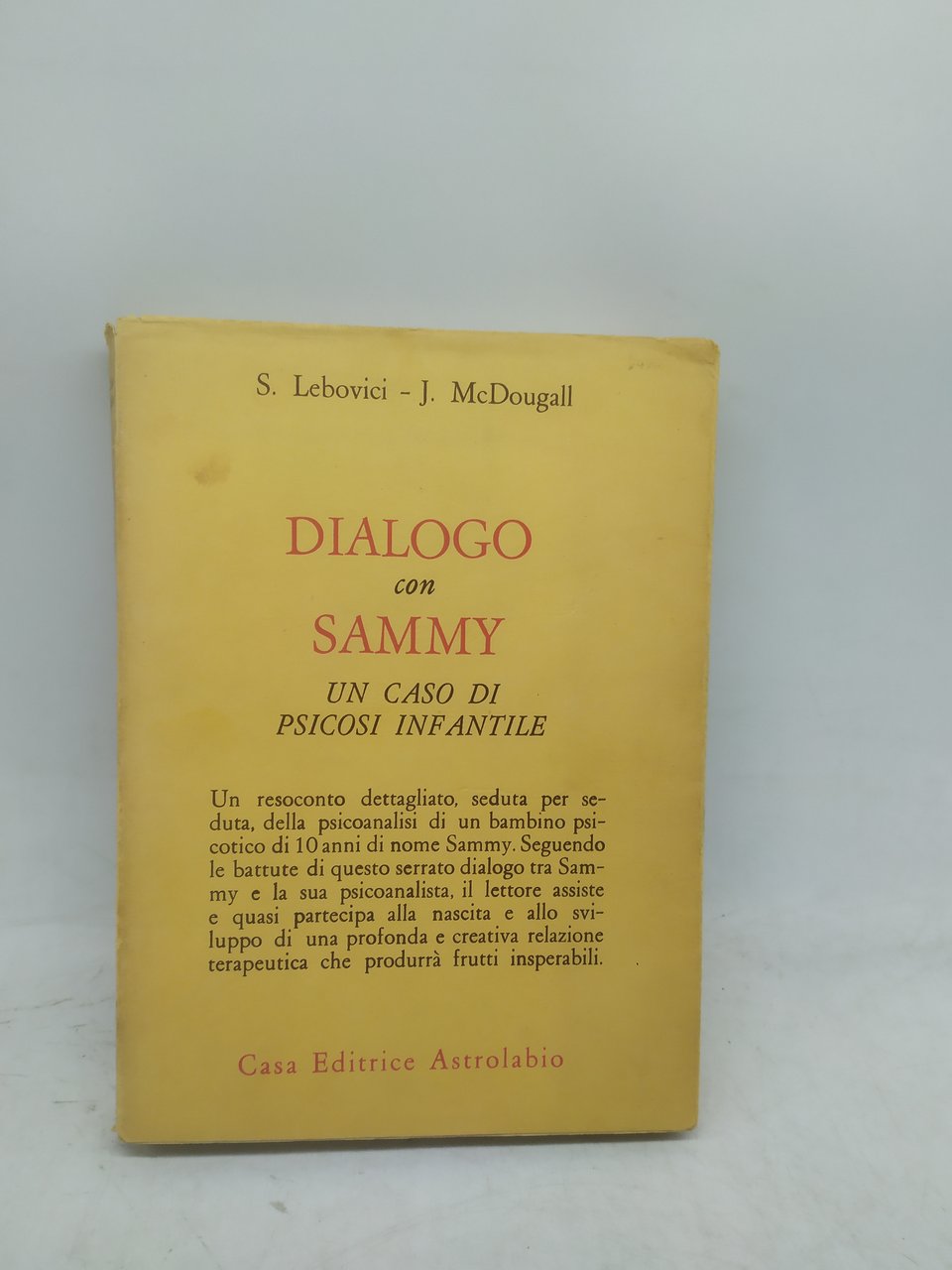 dialogo con sammy un caso di psicosi infantile lebovici Mcdougall