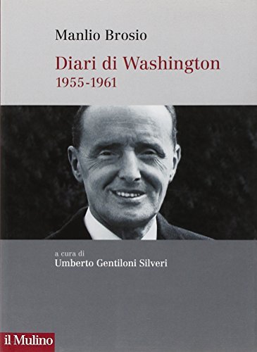 Diari di Washington. 1955-1961