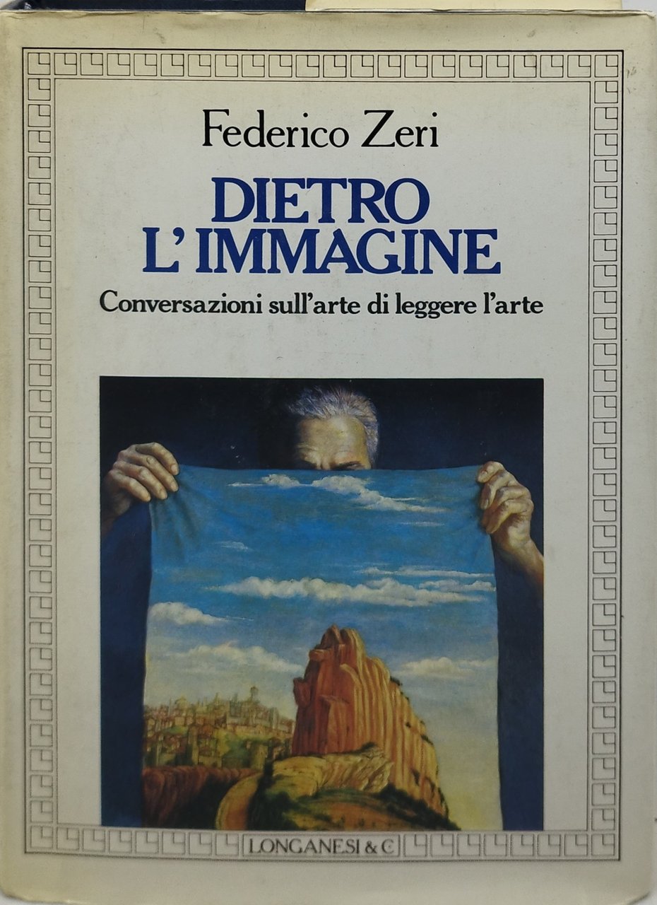 dietro l'immagine conversazioni sull'arte di leggere l'arte