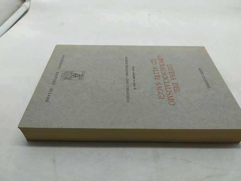 difesa del liberalsocialismo ed altri saggi guido calogero marzorati