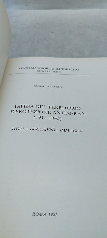 difesa del territorio e protezione antiaerea 1915 1943 storia documenti …