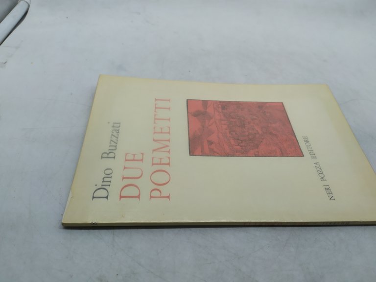 dino buzzati due poemetti neri pozza editore