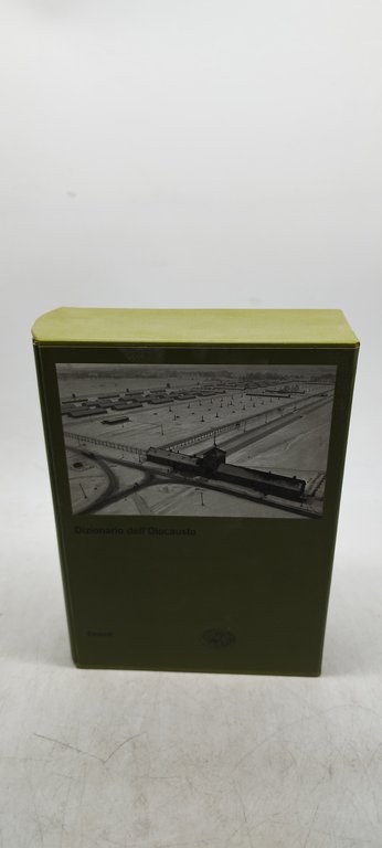 dizionario dell'olocausto einaudi