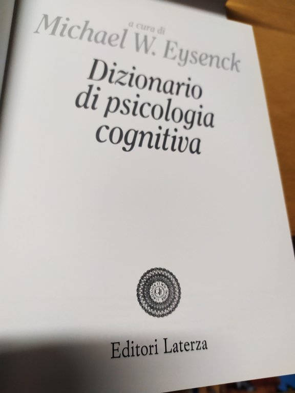 dizionario di psicologia cognitiva michael w. eysenck enciclopedia del sapere …