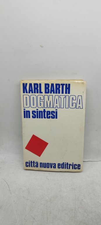 dogmatica in sintesi karl barth