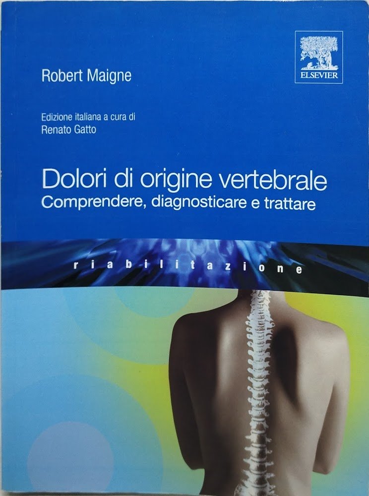 dolori di origine vertebrale comprendere diagnosticare e trattare