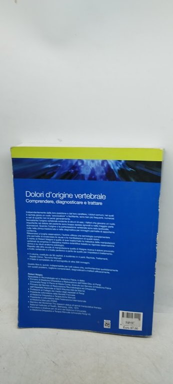 dolori di origine vertebrale comprendere diagnosticare e trattare