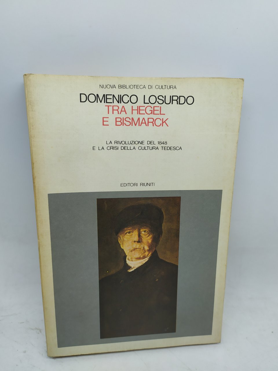 domenico losurdo tra hegel e bismarck riuniti