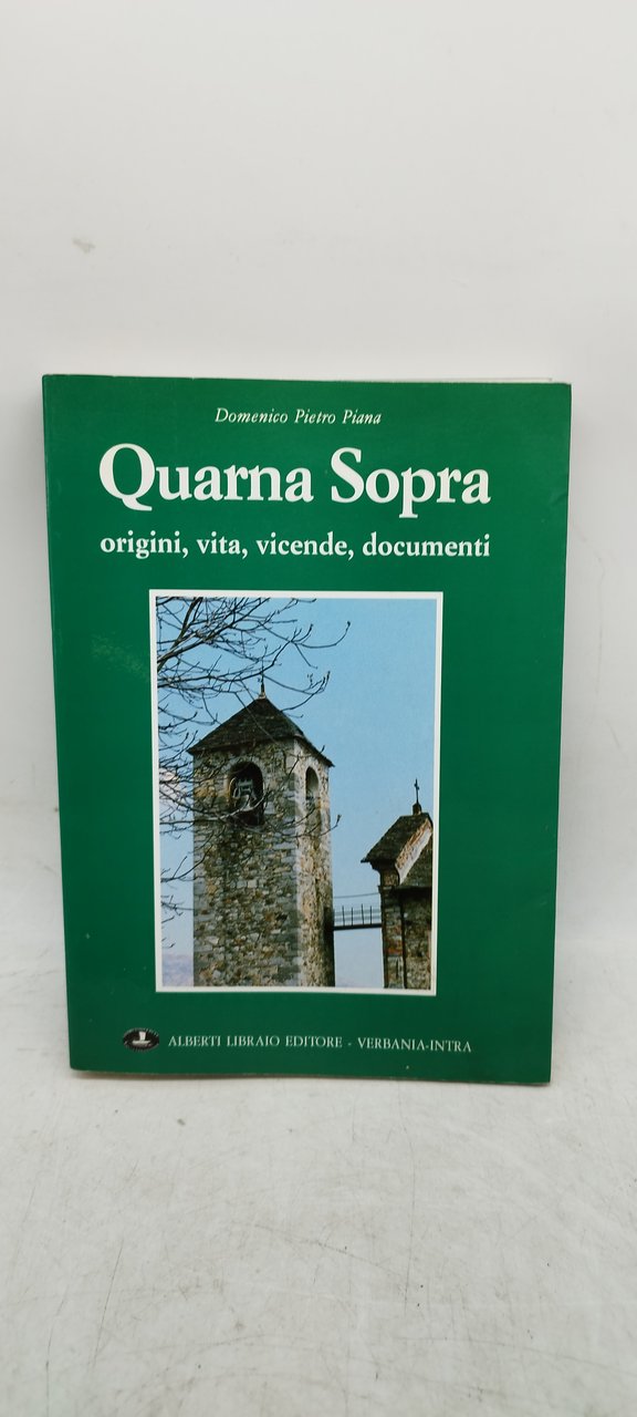 domenico pietro piana quarna sopra origini vita vicende documenti