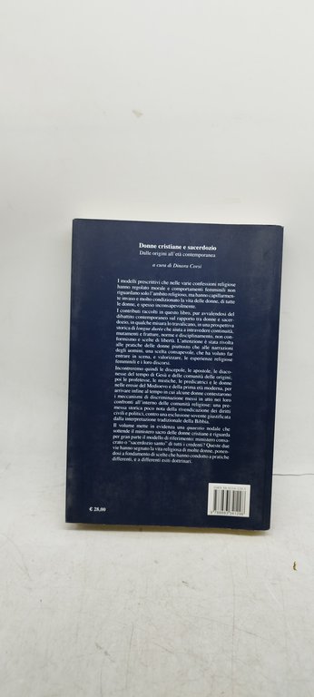 donne cristiane e sacerdozio dalle origini all'età contemporanea viella