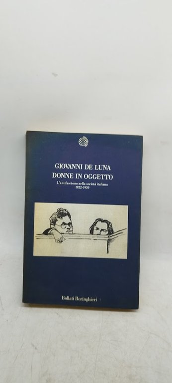 donne in oggetto l'antifascismo nella società italiana 1922 1939