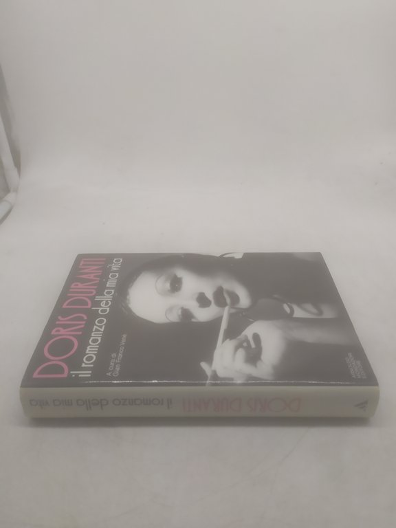 doris duranti il romanzo della mia vita mondadori